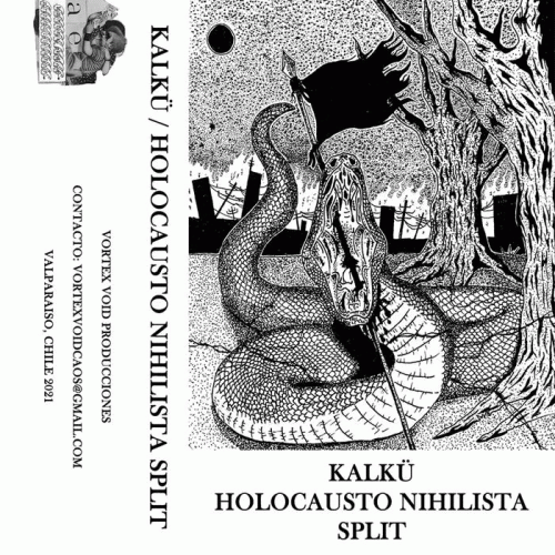 Kalkü : Kalkü - Holocausto Nihilista